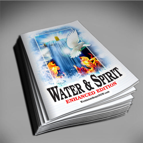 Water & Spirit Study Guide Handout - Enhanced Edition - Water and Spirit Born Again Bible Study -